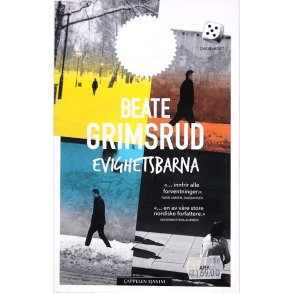 Beate Grimsrud - Evighetsbarna (Heftet)