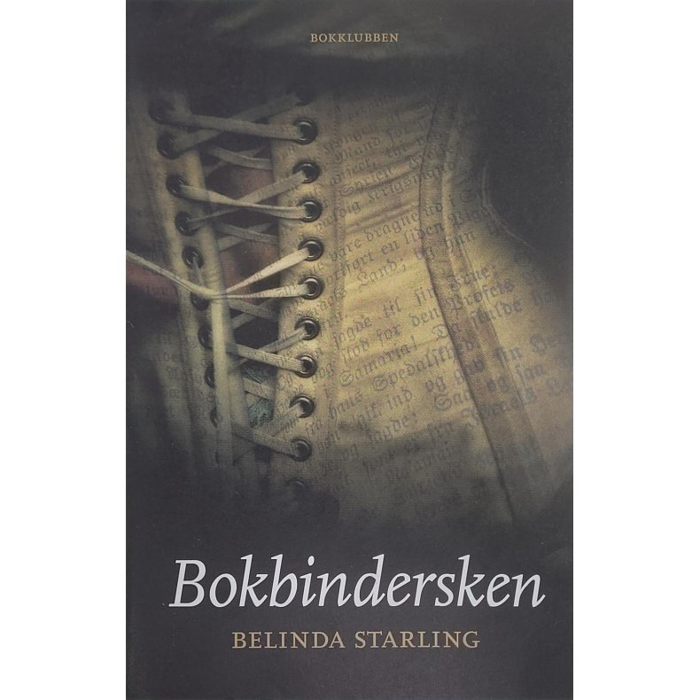 Belinda Starling - Bokbindersken (I)