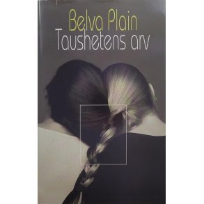 Belva Plain - Taushetens arv (I)
