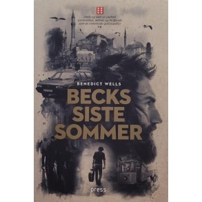 Benedict Wells - Becks siste sommer