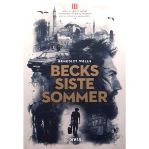 Benedict Wells - Becks siste sommer (Innbundet)