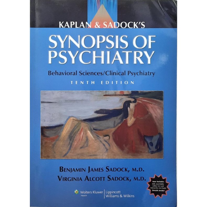 Benjamin James Sadock and Virginia Alcott Sadock - Synopsis of Psychiatry