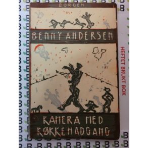 Benny Andersen - Kamera med kkkenadgang