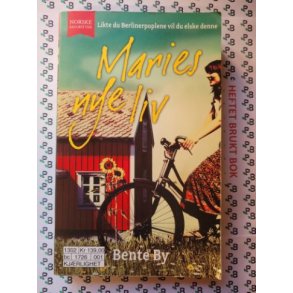 Bente By - Maries nye liv