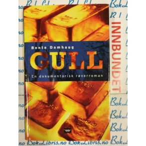 Bente Damhaug - Gull (I) (Signert)