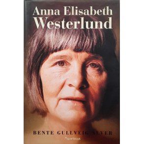 Bente Gullveig Alver - Anne Elisabeth Westerlund
