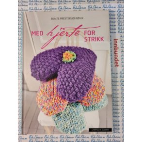 Bente Presterud Rvik - Med hjerte for strikk