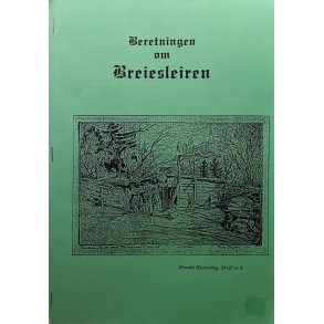 Beretningen om Breiesleiren (Heftet)
