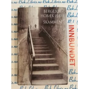 Bergljot Hobk Haff - Skammen (I)