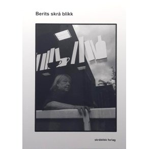 Berit Kettler - Berits skr� blikk (Heftet)