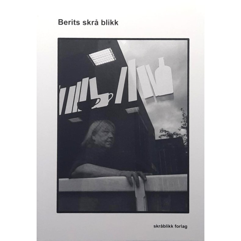 Berit Kettler - Berits skr� blikk (Heftet)