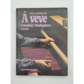 Berit Lund-Iversen -  veve - Grunnbok i bindingslre
