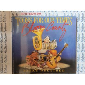 Berke Breathed - Toons for our times - Bloom County