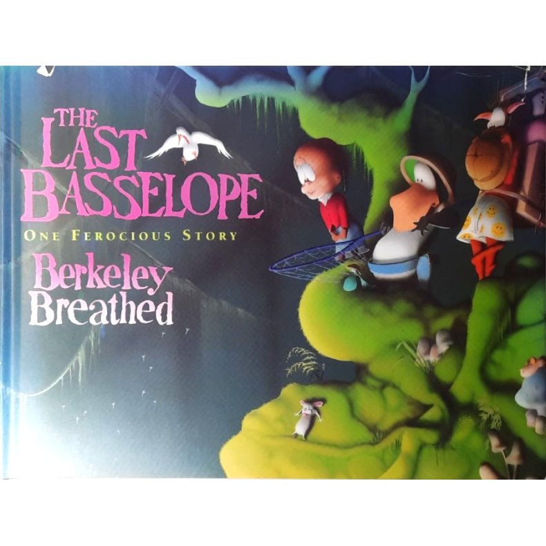 Berkeley Breathed - The last basselope (innbundet)