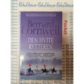 Bernard Cornwell - Den hvite rytteren (P)