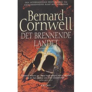 Bernard Cornwell - Det brennende landet (Heftet)