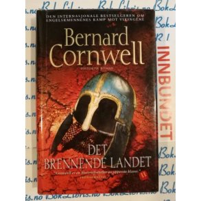 Bernard Cornwell - Det brennende landet (I)