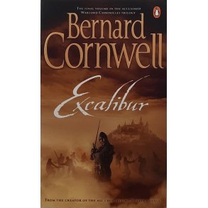 Bernard Cornwell - Excalibur
