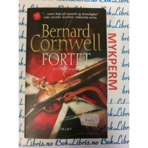 Bernard Cornwell - Fortet (Heftet)