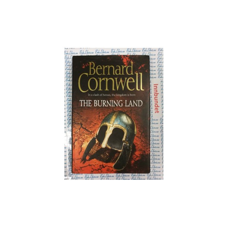 Bernard Cornwell - The burning land (I)