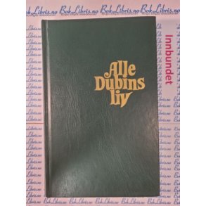 Bernard Malamud - Alle Dubins liv