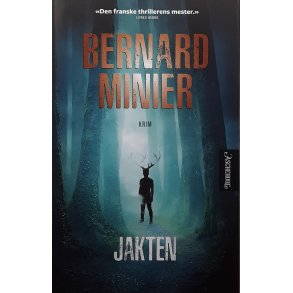 Bernard Minier - Jakten
