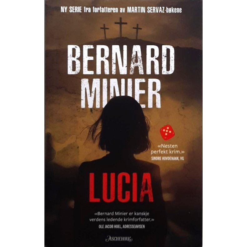 Bernard Minier - Lucia 