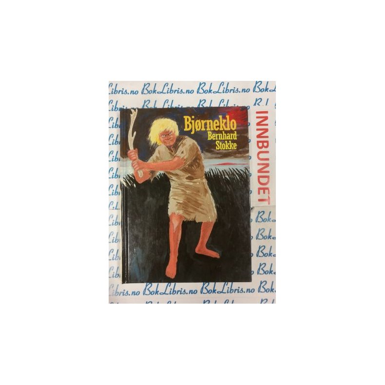 Bernhard Stokke - Bj�rneklo (I)