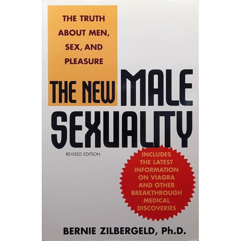 Bernie Zilbergeld - The New Male Sexuality