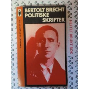Bertolt Brecht - Politiske skrifter