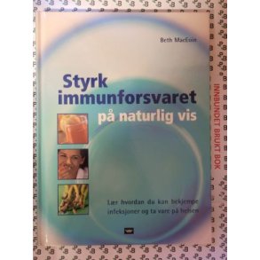 Beth MacEoin - Styrk immunforsvaret p naturlig vis