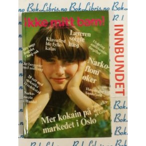 Beth Polson & Miller Newton - Ikke MITT barn!