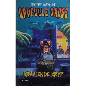Betsy Haynes - Grufulle Grss Nr. 3 Kravlende kryp
