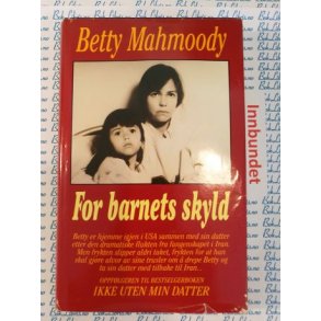 Betty Mahmoody - For barnets skyld