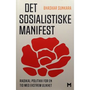 Bhaskar Sunkara - Det sosialistiske manifest