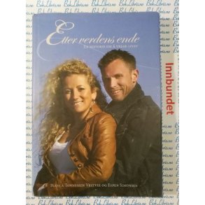 Bianca Tnnessen Vestvik og Espen Simonsen - Etter verdens ende