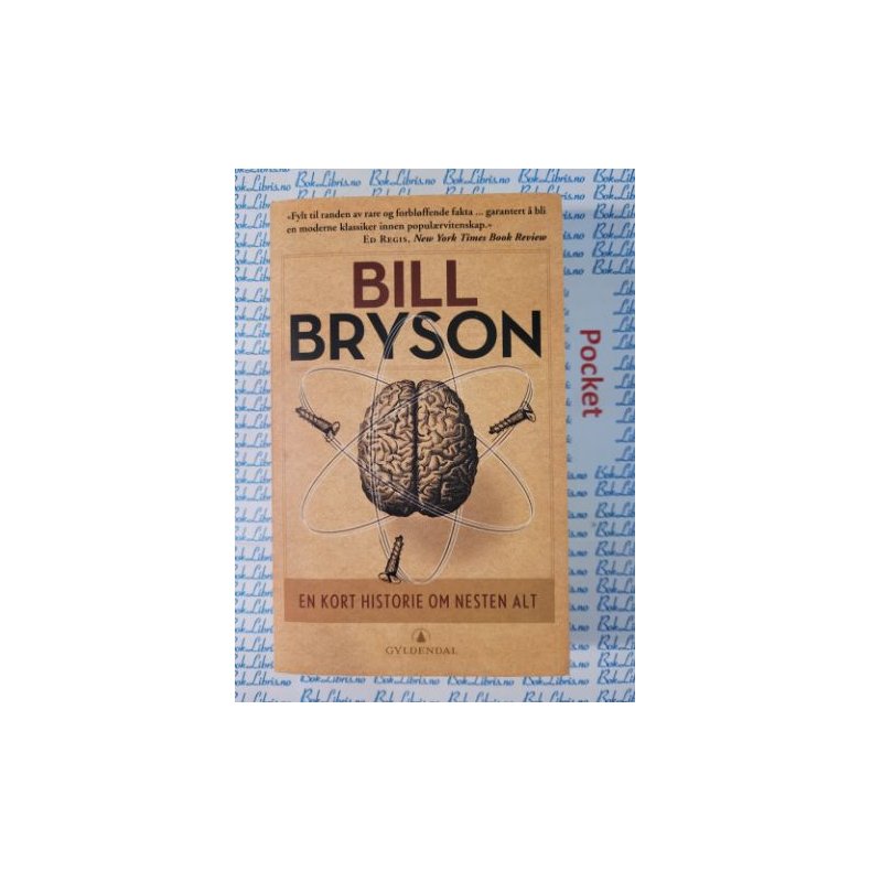 Bill Bryson - En kort historie om nesten alt (Heftet)