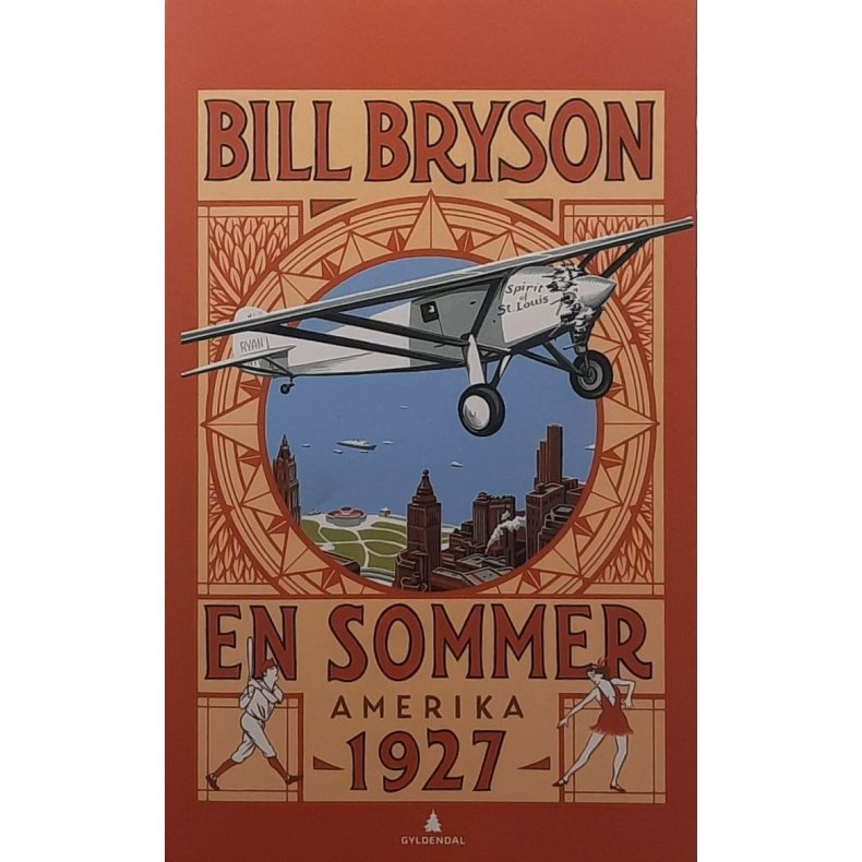 Bill Bryson - En sommer - Amerika 1927