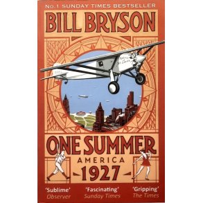 Bill Bryson - One Summer America 1927 (Heftet)