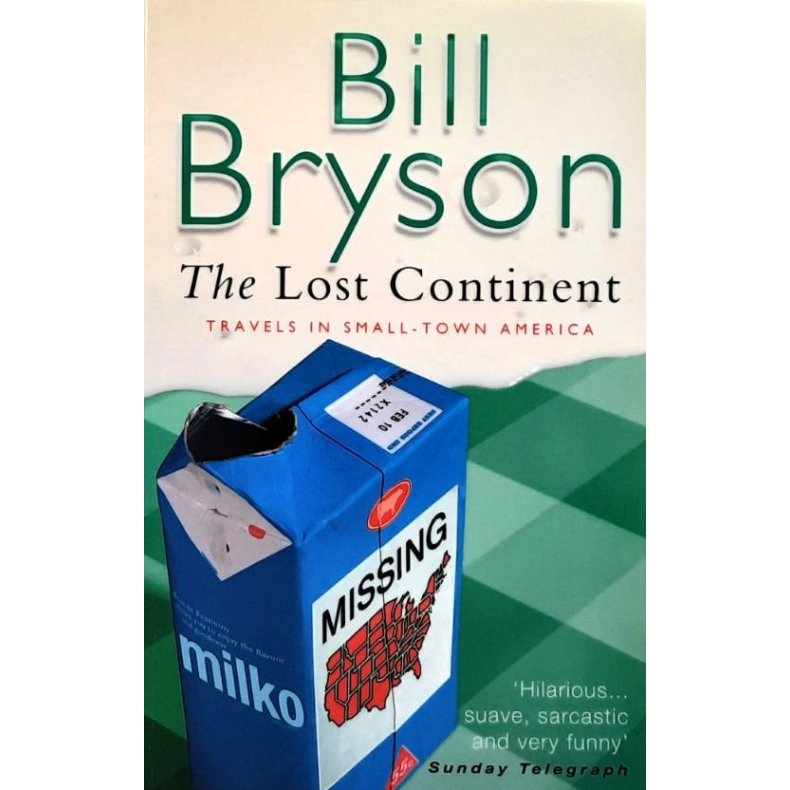 Bill Bryson - The Lost Continent - Heftet