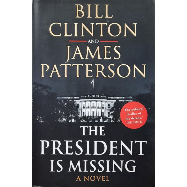 Bill Clinton &amp; James Patterson - The President is Missing (I)