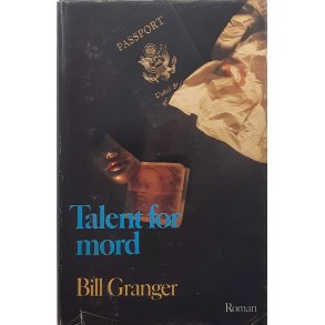 Bill Granger - Talent for mord