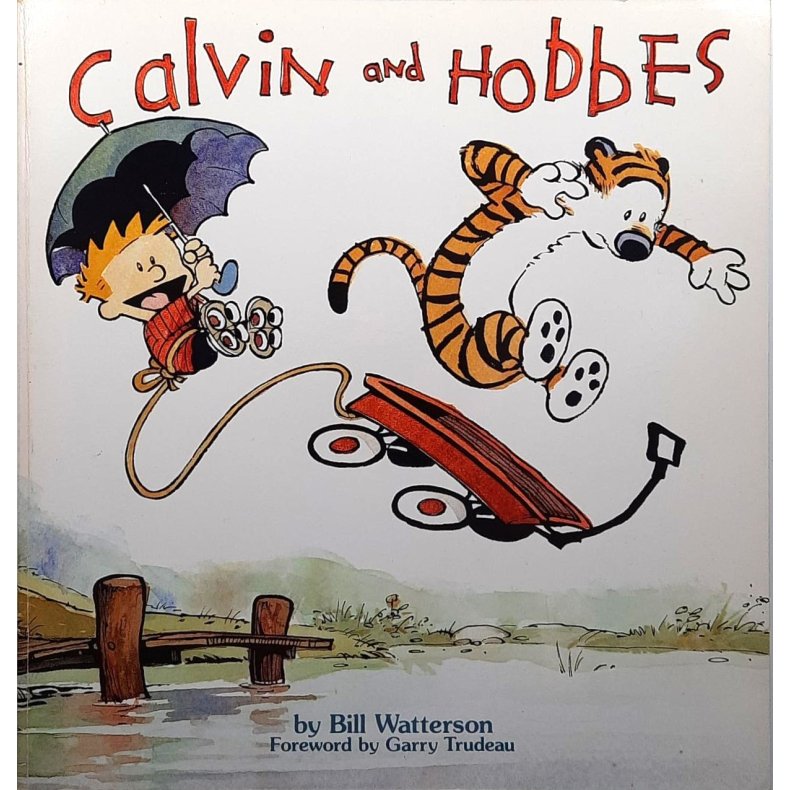 Bill Watterson - The Calvin and Hobbes (Heftet)