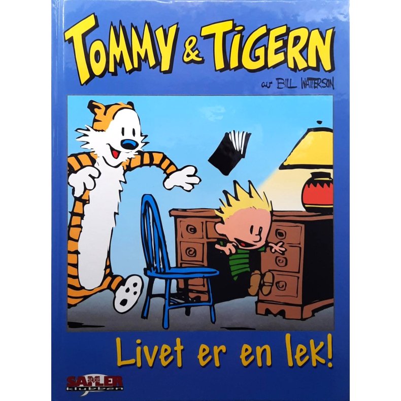 Bill Watterson - Tommy &amp; Tigern - Livet er en lek! (Innbundet)