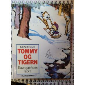 Bill Watterson - Tommy og Tigern - Havregrtens hevn