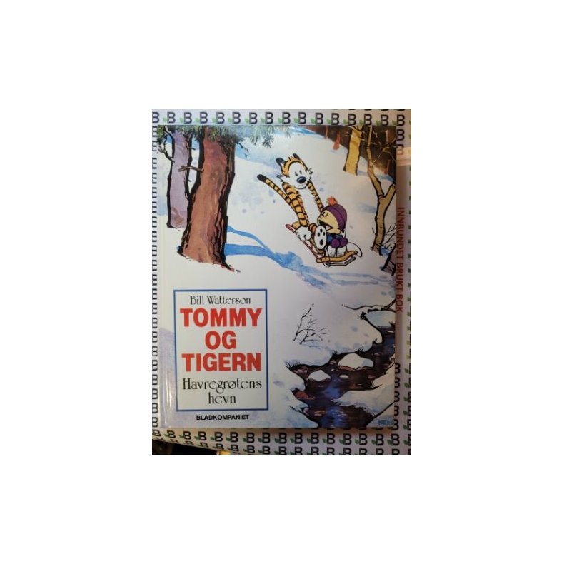 Bill Watterson - Tommy og Tigern - Havregrtens hevn