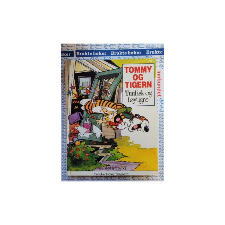 Bill Watterson - Tommy og Tigern - Tunfisk og tytigre