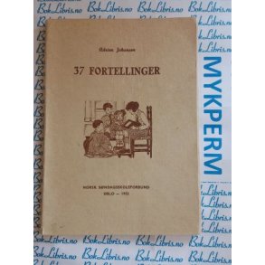 Adrian Johansen - 37 fortellinger