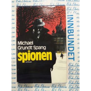 Michael Grundt Spang - Spionen