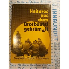 Heiteres aus dem Brotbeutel gekrmelt